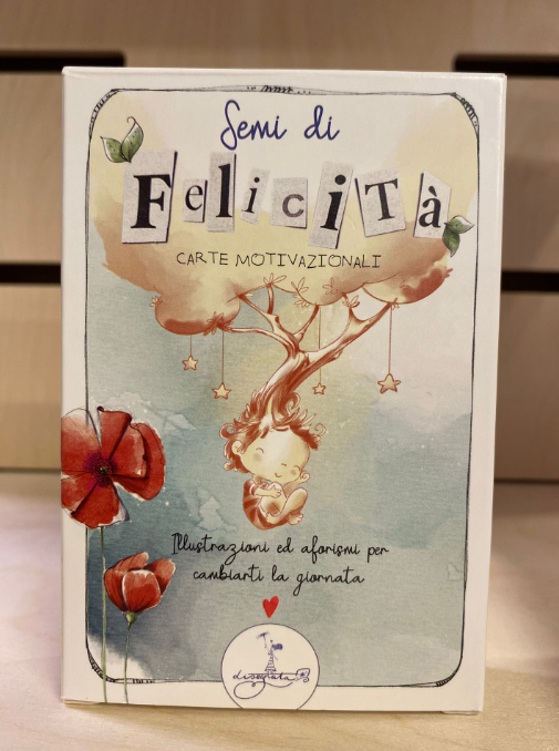 SEMI DI FELICITA' - CARTE MOTIVAZIONALI